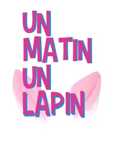 Un matin, un lapin