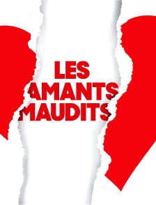 Les amants maudits
