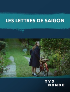 TV5MONDE - Les lettres de Saigon