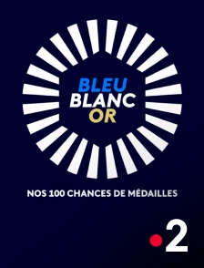 Bleu, blanc, or : nos 100 chances de médailles françaises