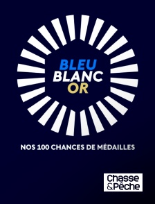 Chasse et pêche - Bleu, blanc, or : nos 100 chances de médailles françaises