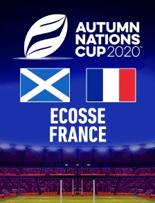 Rugby : Coupe d'automne des nations - Ecosse / France