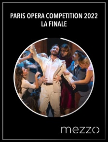 Mezzo - Paris Opera Competition 2022 : la finale