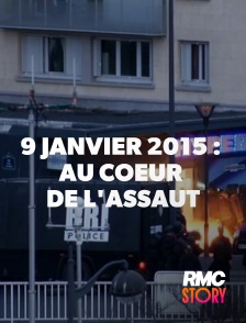 RMC Story - 9 janvier 2015 : au coeur de l'assaut