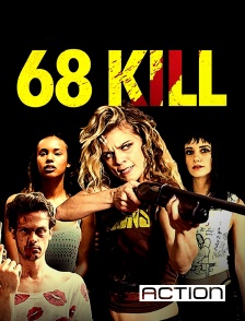 ACTION - 68 Kill