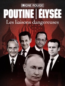 Poutine - Elysée : les liaisons dangereuses