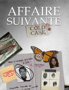 Affaire suivante, Cold case