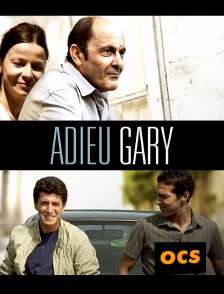 OCS - Adieu Gary