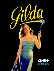 CINE+ Classic - Gilda en replay