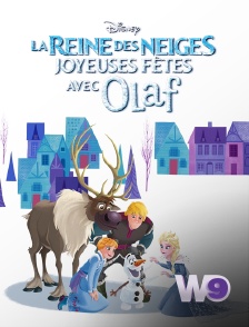 W9 - Joyeuses fêtes avec Olaf