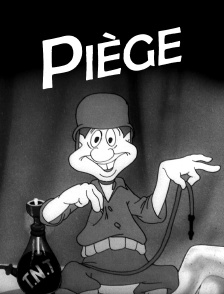 Piège