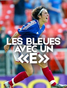 Les Bleues avec un «e»