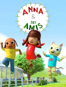 Anna et ses amis