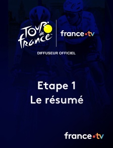 france.tv - Tour de France - Le résumé de l'étape 1 en replay