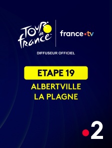 France 2 - Cyclisme - Tour de France 2025 : étape 19 (Albertville / La Plagne)