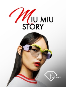 Fashion TV - Miu Miu Story