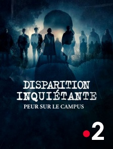 Disparition inquiétante : Peur sur le campus