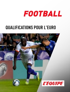 Football : Qualifications pour l'Euro