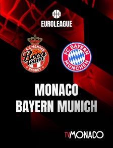 TV Monaco - Basket - Euroligue masculine : AS Monaco / Bayern Munich