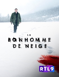 RTL 9 - Le bonhomme de neige