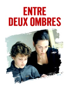 Entre deux ombres