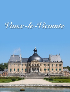 Vaux-le-Vicomte