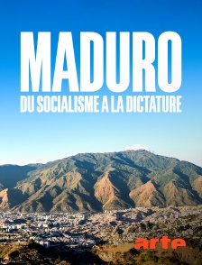 Maduro, du socialisme à la dictature