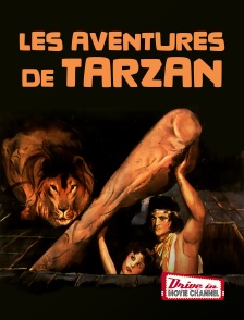 Drive-in Movie Channel - Les Aventures de Tarzan en replay