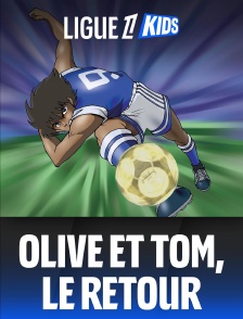 Olive et Tom, le retour