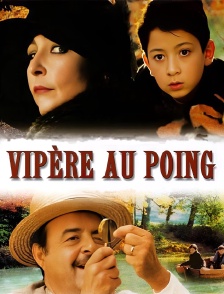 Vipère au poing