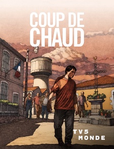 TV5MONDE - Coup de chaud