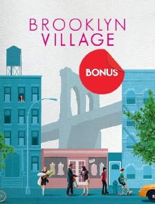 Brooklyn Village - Bonus