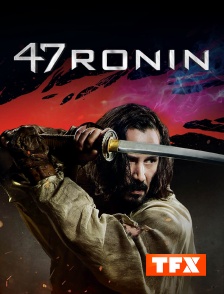 TFX - 47 Ronin