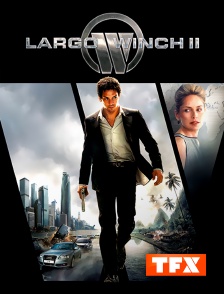 TFX - Largo Winch 2