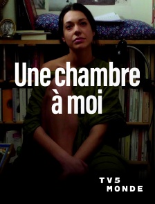 TV5MONDE - Une chambre à moi