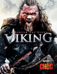 Molotov Channels CHOC - VIKING : LA FUREUR DES DIEUX