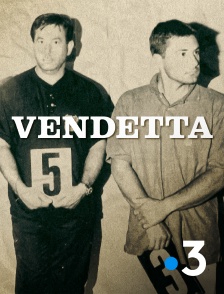 France 3 - Vendetta