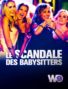W9 - Le scandale des babysitters