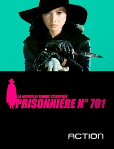 Action - La nouvelle femme scorpion : prisonnière 701