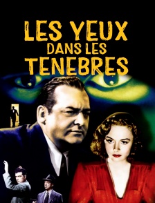 Les yeux dans les ténèbres