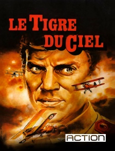 ACTION - Le tigre du ciel