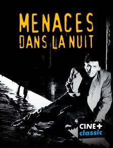 Menaces dans la nuit