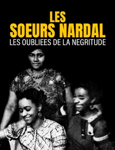 Les soeurs Nardal, les oubliées de la Négritude