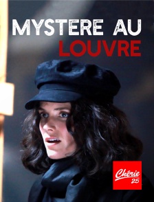 Chérie 25 - Mystère au Louvre