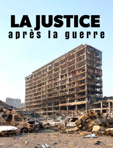 La justice après la guerre : Au coeur de la CPI