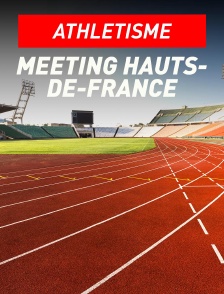 Athlétisme : Meeting Hauts-de-France Pas-de-Calais