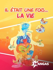 MANGAS - Il était une fois... la vie