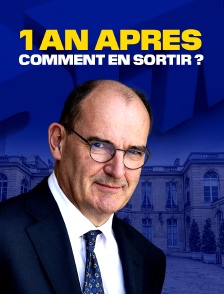 Un an après, comment en sortir ?