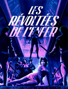 Les révoltées de l'enfer