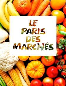 Le Paris des marchés